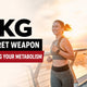 AKG - The secret weapon to increasing your metabolism